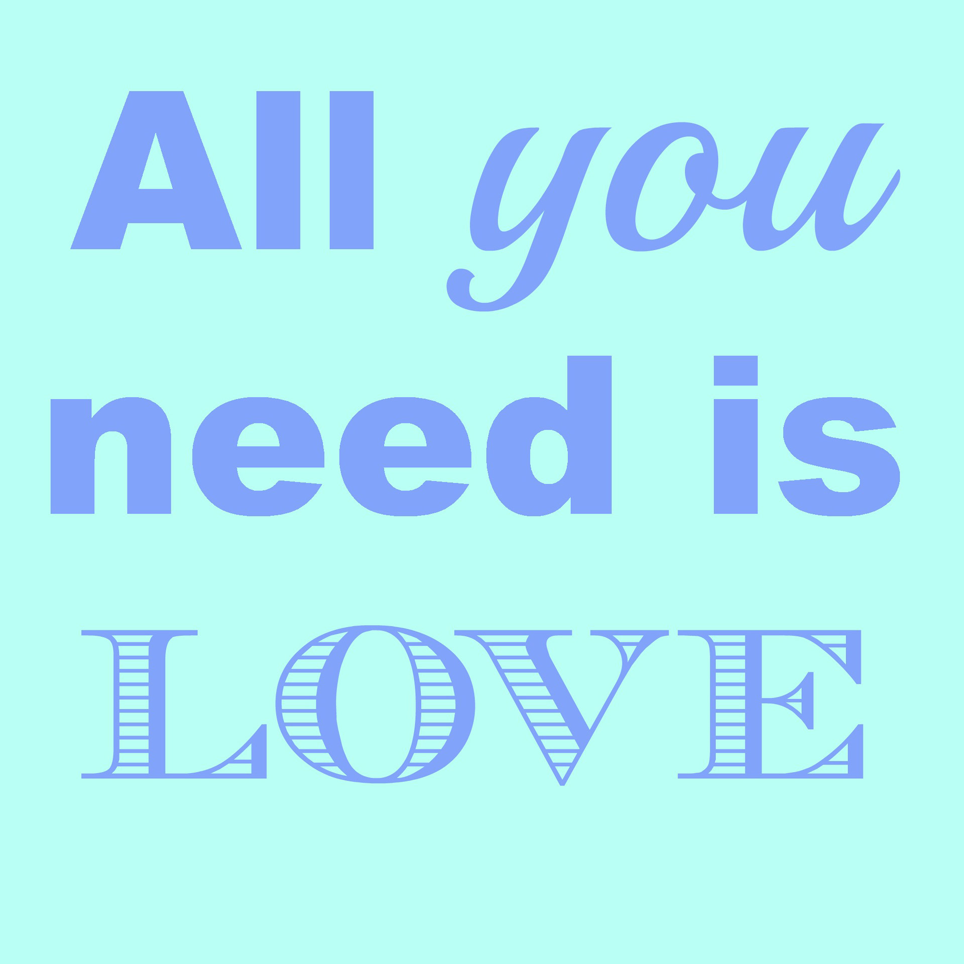 All You Need Is Love Free Stock Photo - Public Domain Pictures