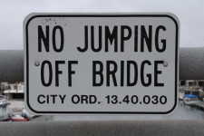 Sign - No Jumping Off Bridge
