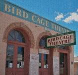 The Bird Cage Theater