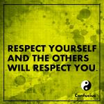 Respeite a si mesmo Confúcio