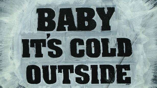 Download Baby Its Cold Outside Sign Free Stock Photo - Public ...