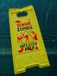 Zombie Infested Area Warning