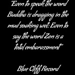 Speak The Word Buddha