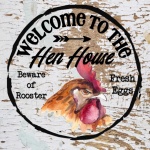 Bem-vindo ao Hen House Sign